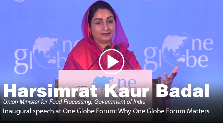 Harsimrat Kaur Badal, Inaugural speech at One Globe Forum
