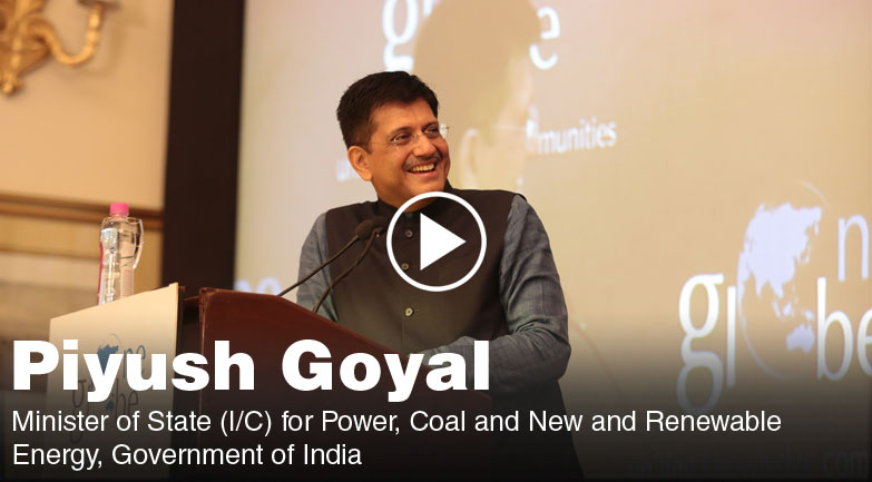 Keynote address by Piyush Goyal on Smart Cities, Digital India & Skill India at One Globe
