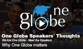 We Are One Globe : Meet the Speakers
